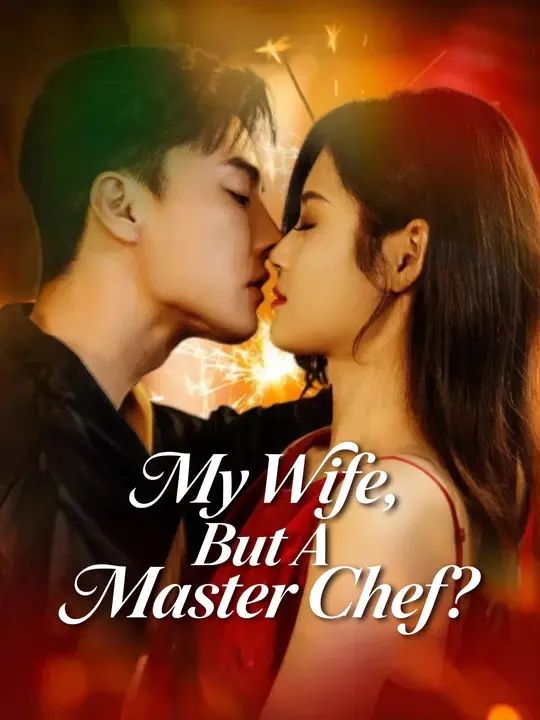 My Wife, But A Master Chef? poster