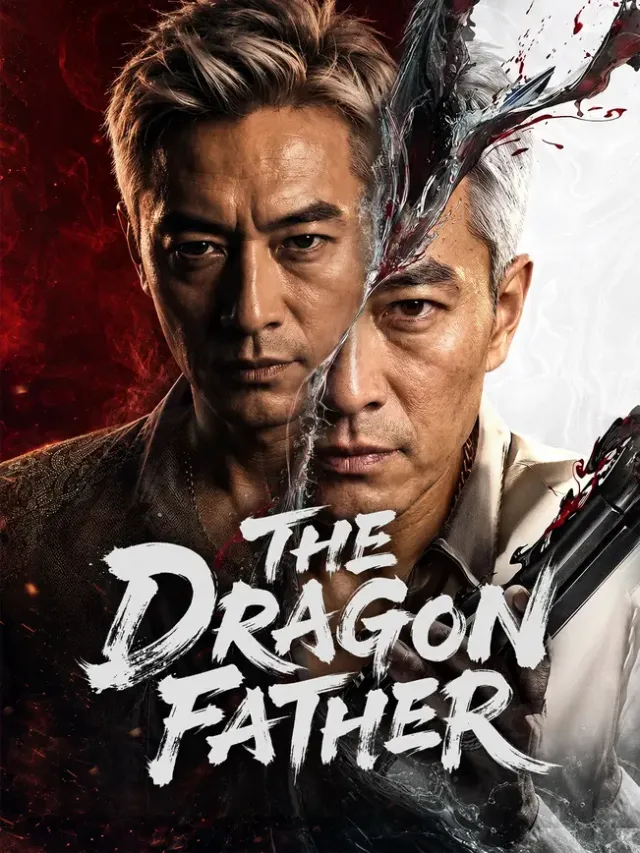 The Dragon Father poster