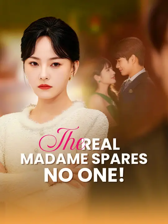 The Real Madame Spares NO ONE! poster