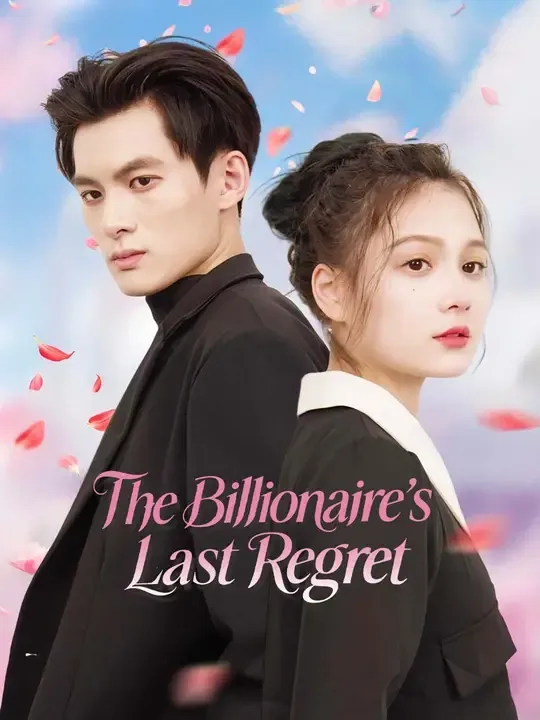 The Billionaire's Last Regret poster
