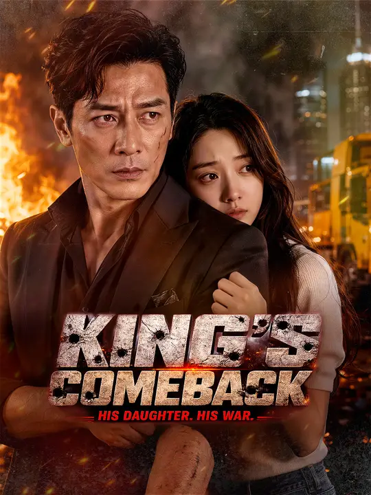 King's Comeback: His Daughter, His War poster