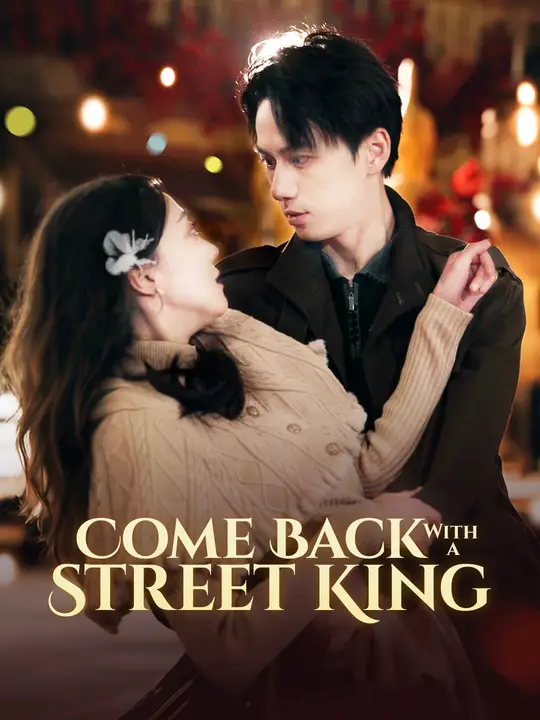 Come Back With a Street King poster