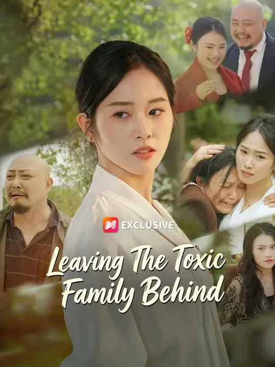Leaving The Toxic Family Behind poster