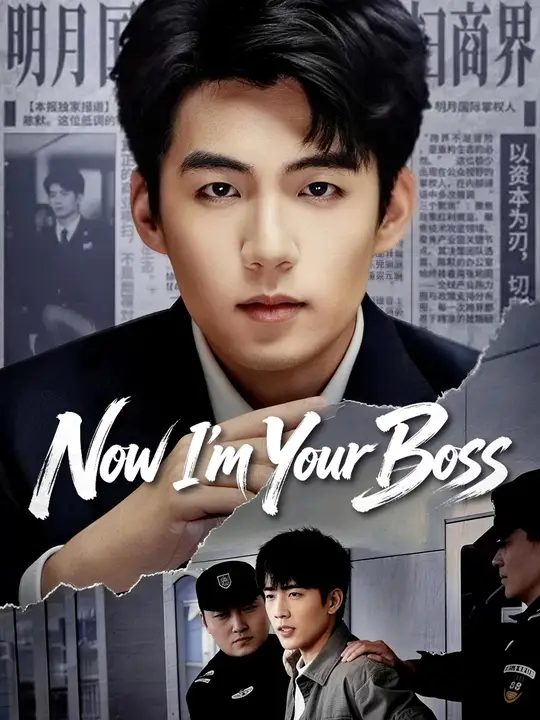 Now I'm Your Boss poster