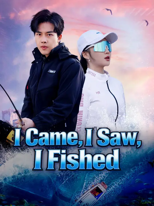 I Came, I Saw, I Fished poster