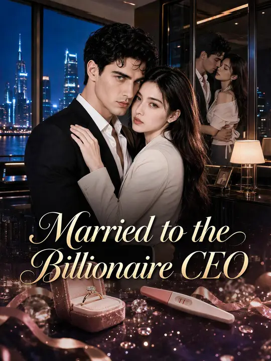 Married to the Billionaire CEO poster