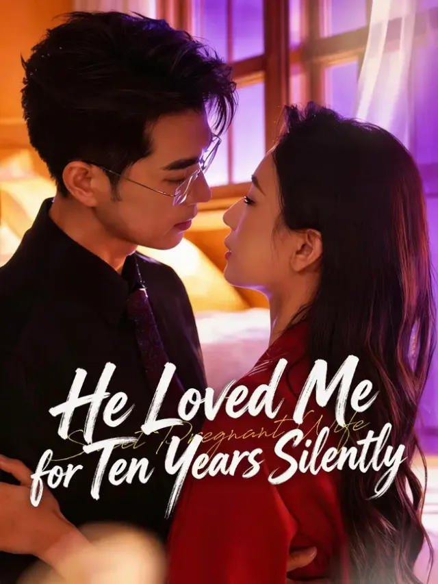 He Loved Me for Ten Years Silently poster
