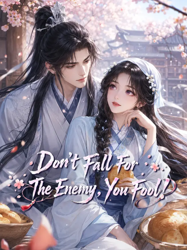 Don't Fall For The Enemy, You Fool! poster