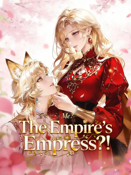 Me? The Empire's Empress?! poster
