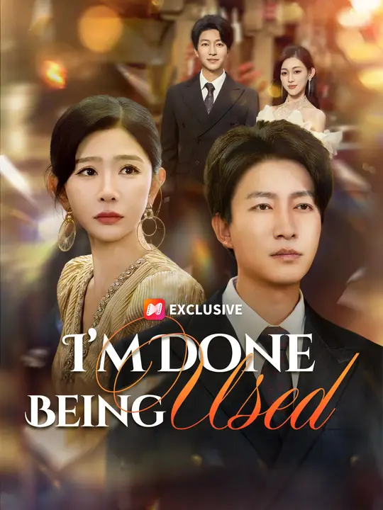 I'm Done Being Used poster