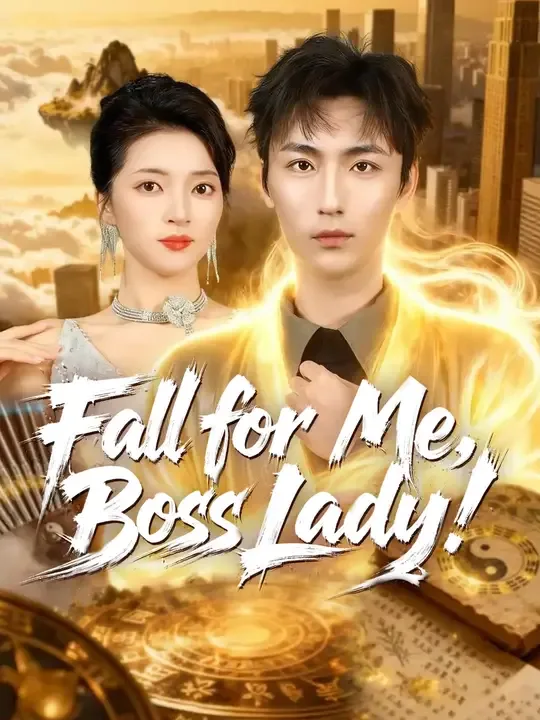 Fall for Me, Boss Lady! poster