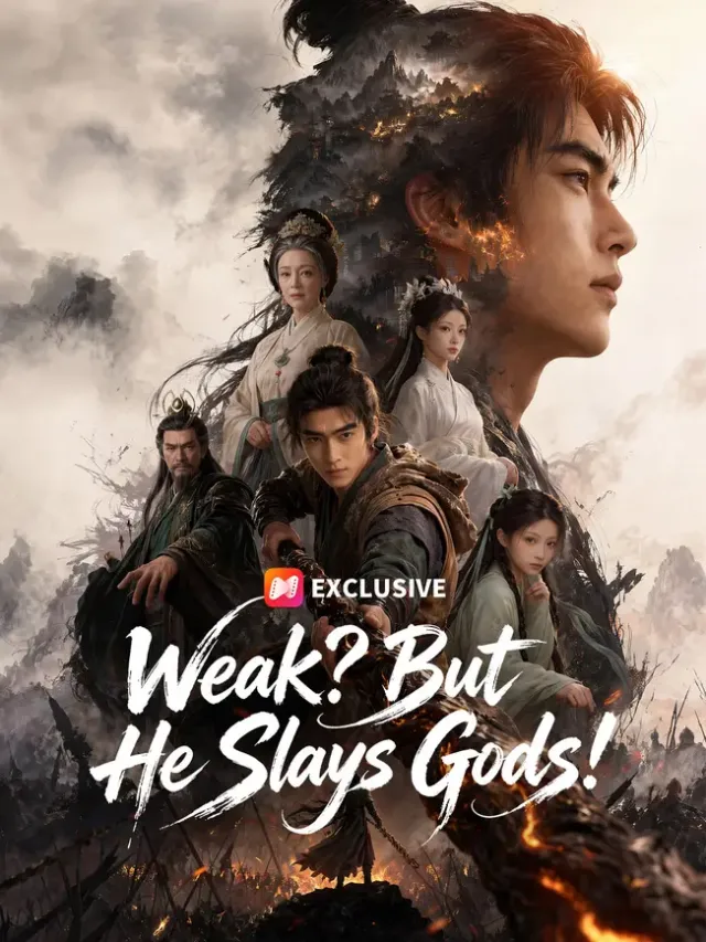 Weak? But He Slays Gods! poster