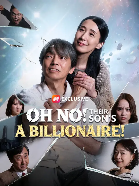 Oh No! Their Son's a Billionaire! poster