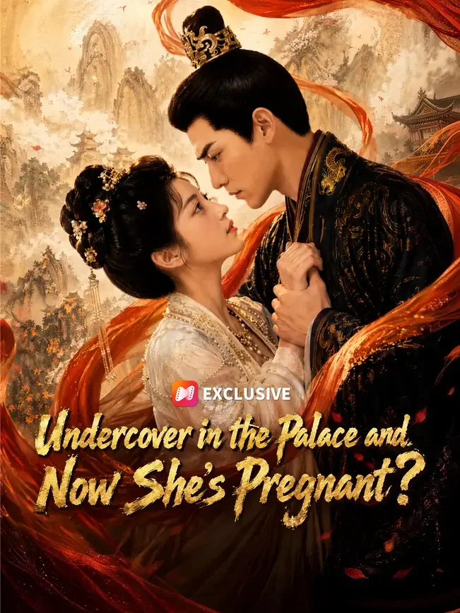 Undercover in the Palace and Now She's Pregnant? poster