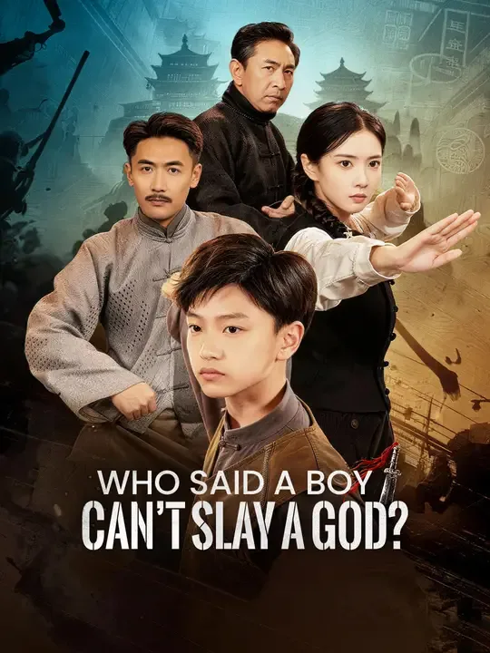 Who Said a Boy Can't Slay a God? poster