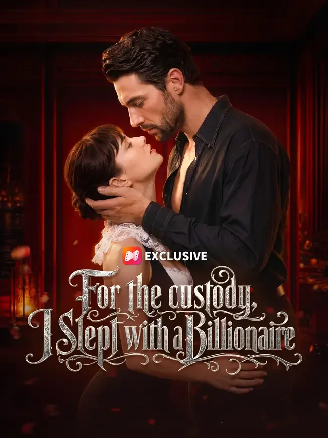 For the Custody, I Slept with a Billionaire cover
