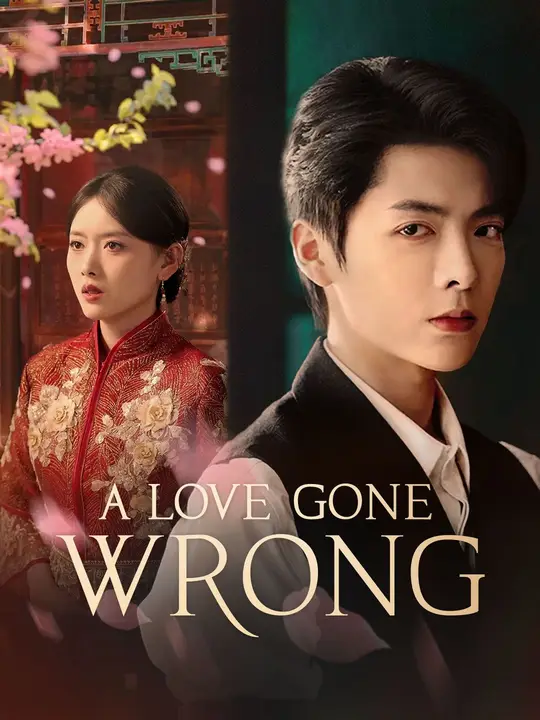 A Love Gone Wrong poster