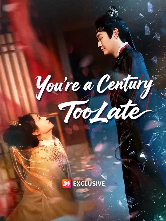 You're a Century Too Late poster