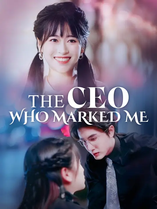 The CEO Who Marked Me poster
