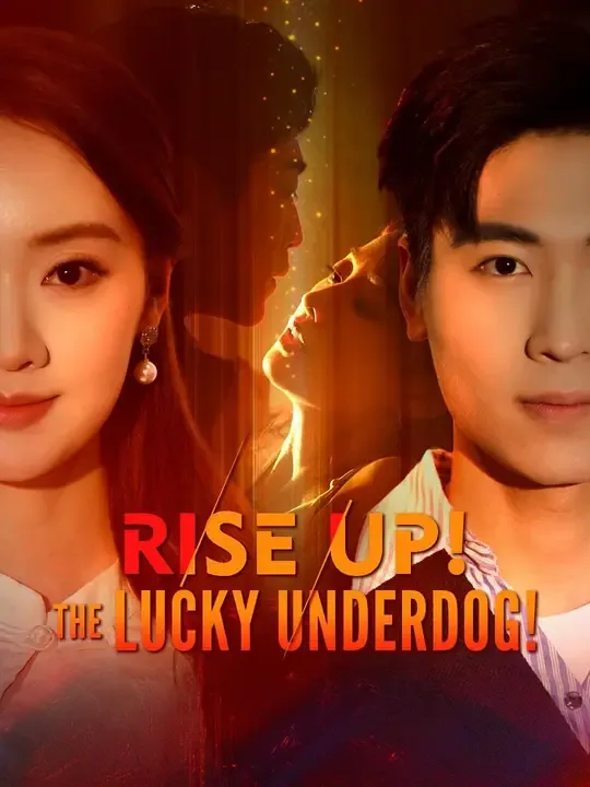 Rise Up! The Lucky Underdog poster