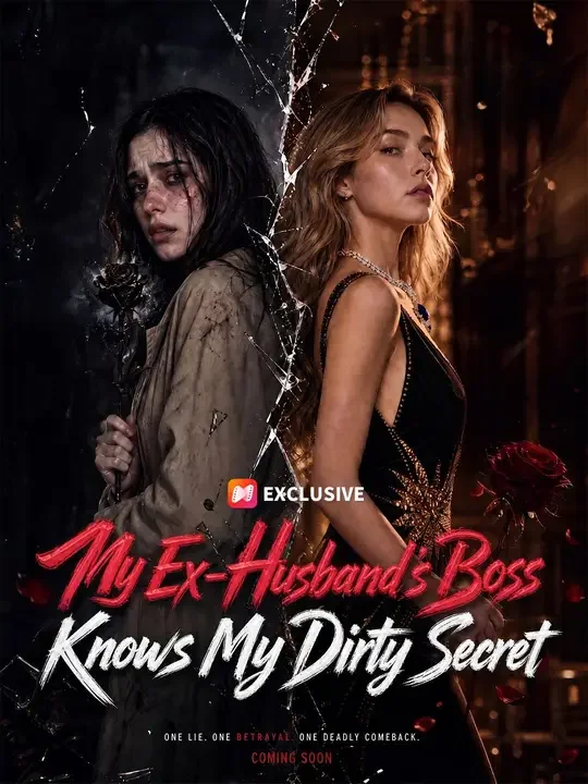 My Ex-Husband's Boss Knows My Dirty Secret poster