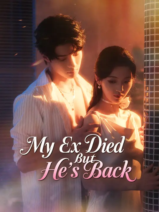 My Ex Died But He's Back poster