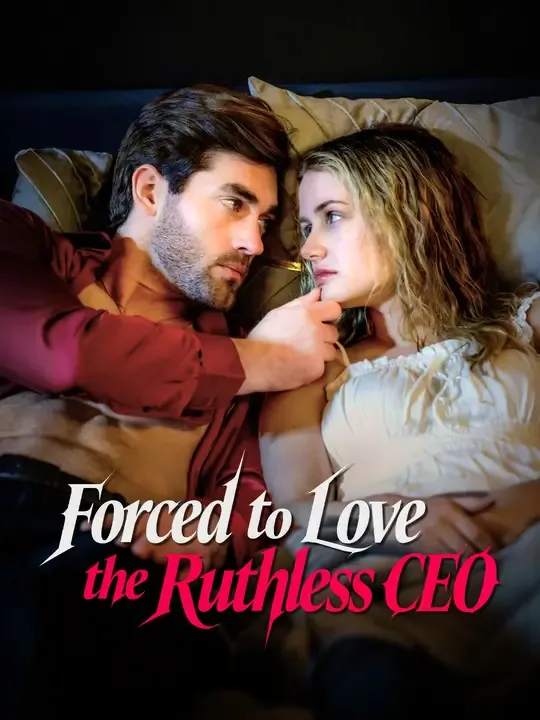 Forced to Love the Ruthless CEO cover