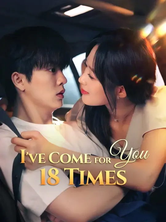 I've Come for You 18 Times poster