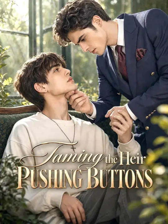 Taming the Heir： Pushing Buttons poster