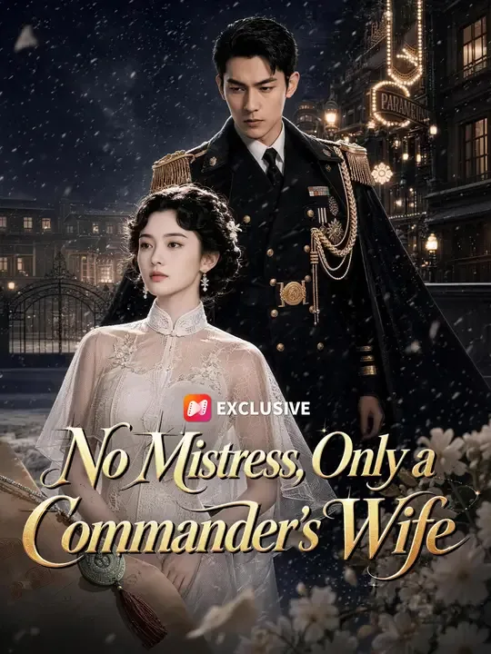 No Mistress, Only a Commander's Wife poster