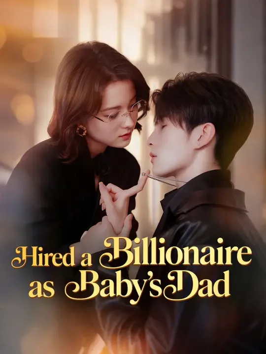 Hired a Billionaire as Baby's Dad poster