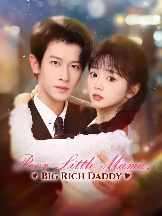 Poor Little Mama, Big Rich Daddy poster