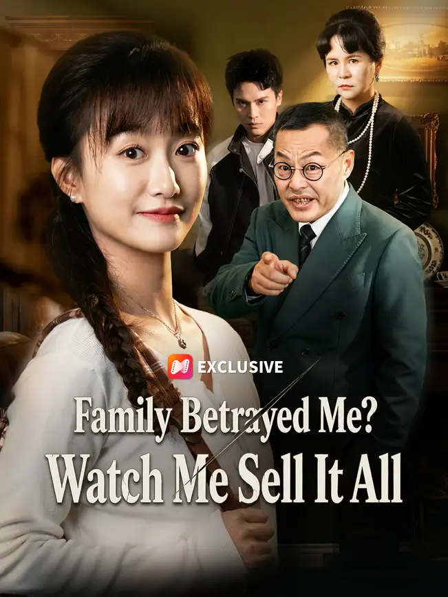 Family Betrayed Me? Watch Me Sell It All poster