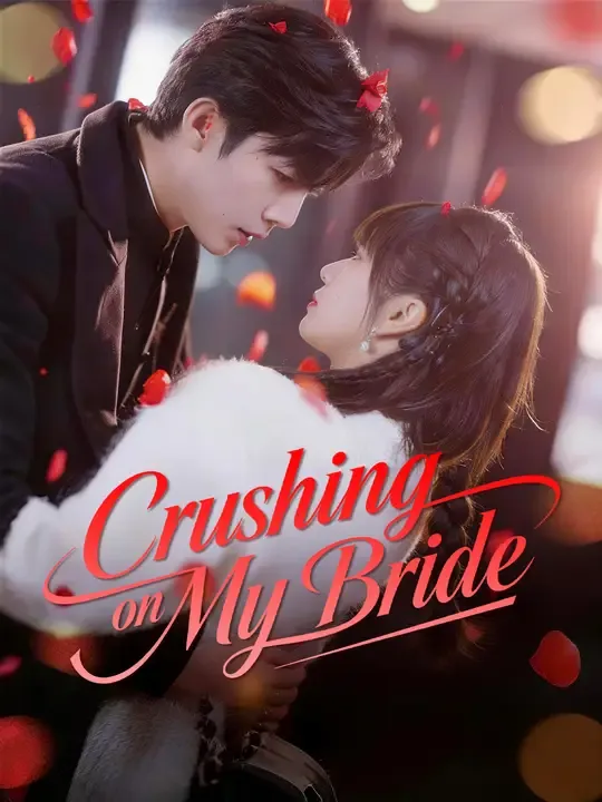 Crushing on My Bride poster