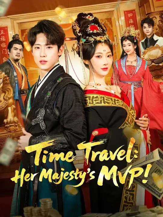 Time Travel: Her Majesty's MVP! poster