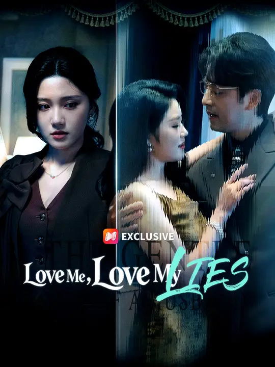 Love Me, Love My Lies poster