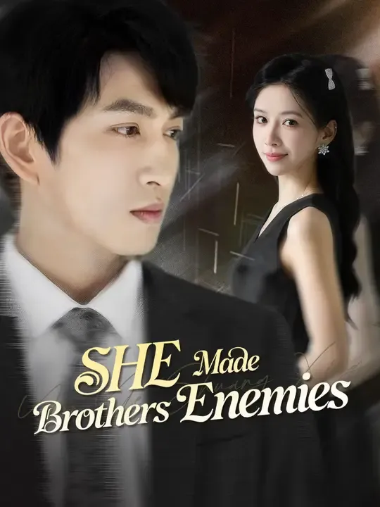 SHE Made Brothers Enemies poster