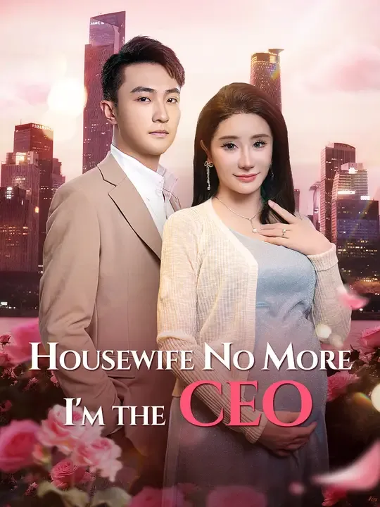 Housewife No More, I'm the CEO poster