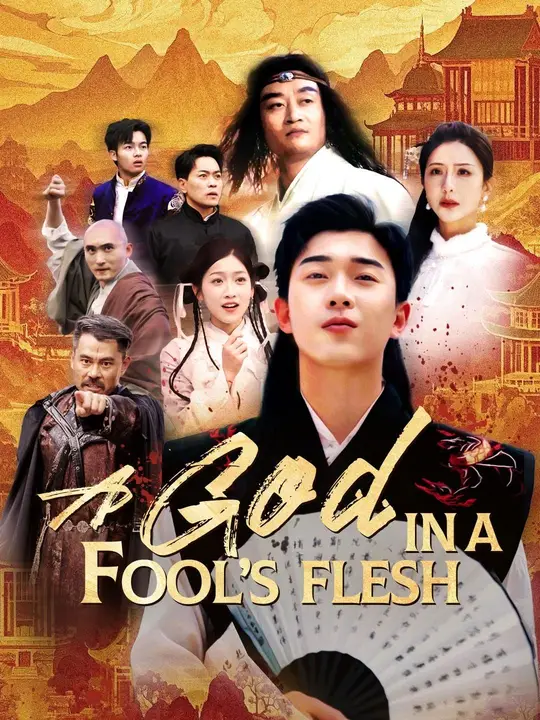 A God in a Fool's Flesh poster
