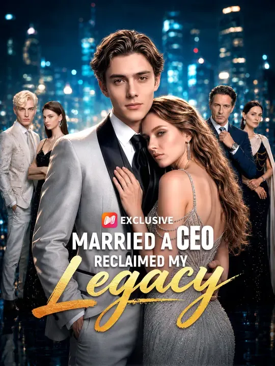 Married a CEO, Reclaimed My Legacy cover