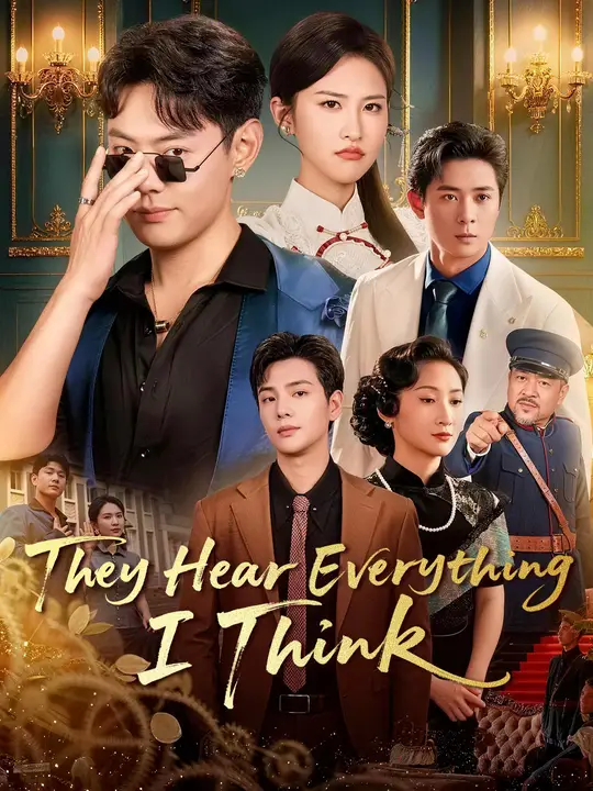 They Hear Everything I Think poster