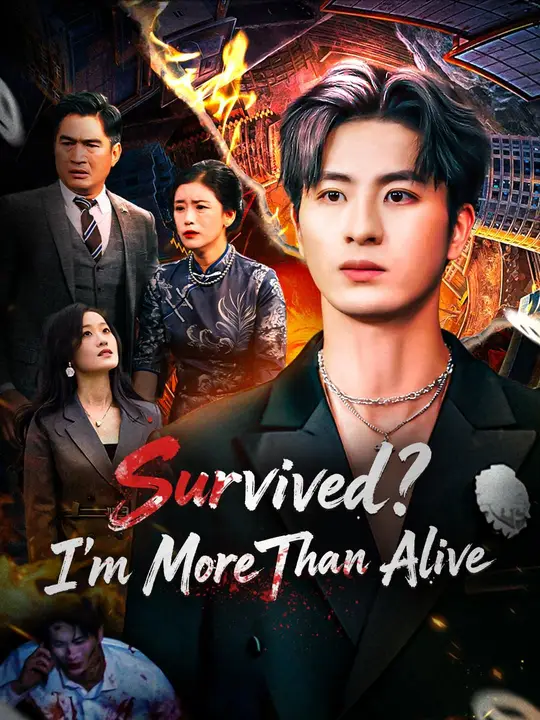 Survived? I'm More Than Alive poster