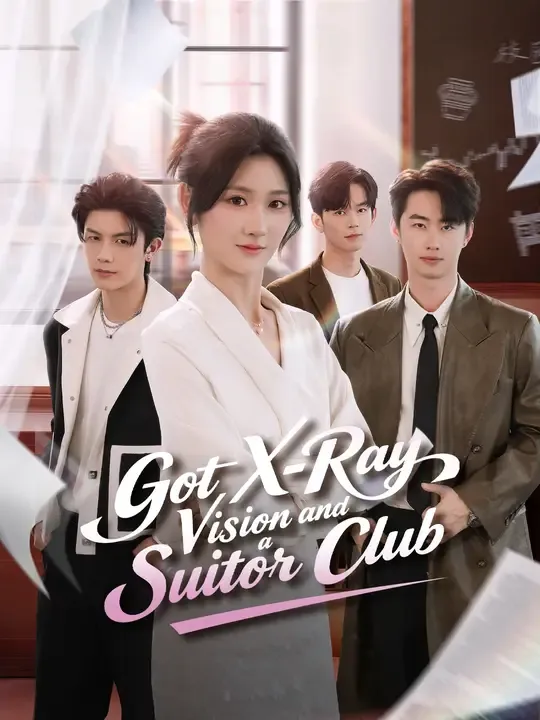 Got X-Ray Vision and a Suitor Club poster