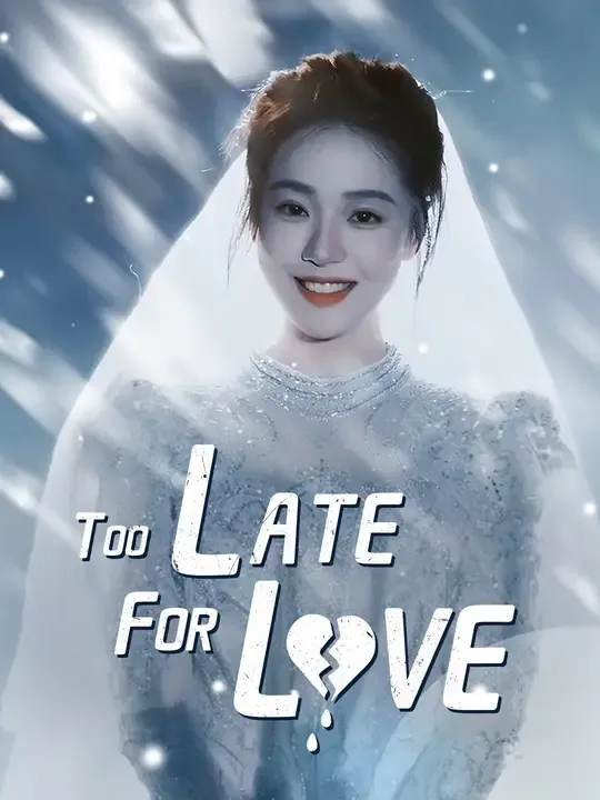 Too Late for Love poster