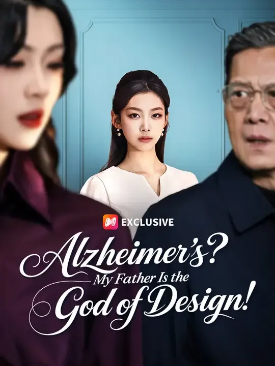 Alzheimer's? My Father Is the God of Design! poster