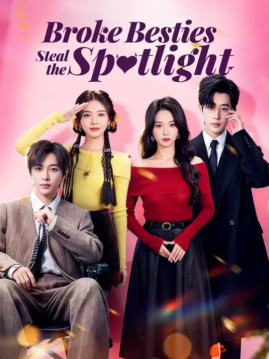 Broke Besties Steal the Spotlight cover
