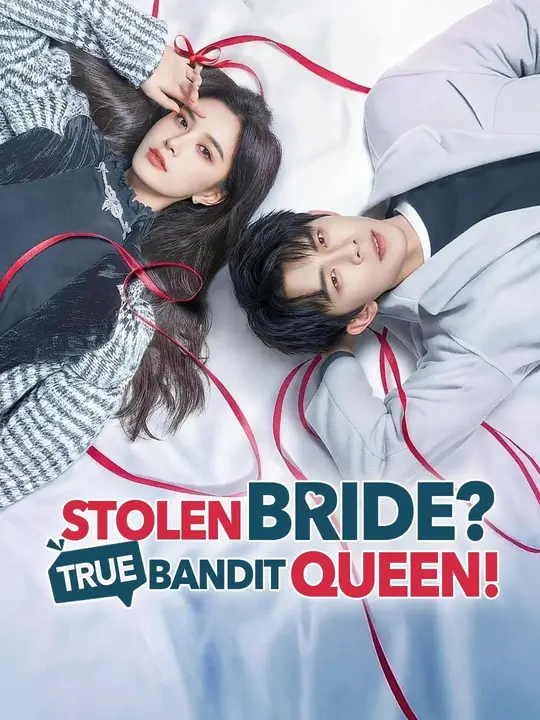 Stolen Bride? True Bandit Queen! poster