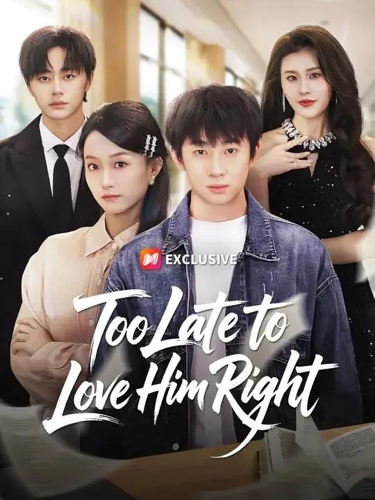 (Dubbed) Too Late to Love Him Right cover