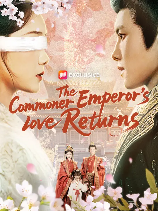The Commoner Emperor's Love Returns poster
