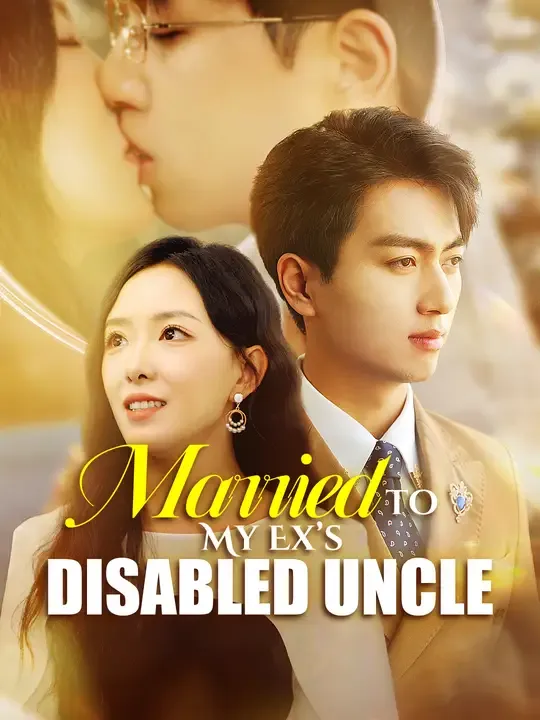 Married to My Ex’s Disabled Uncle cover